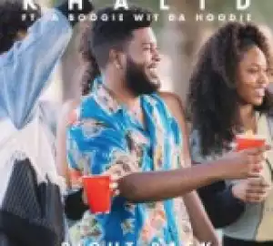Khalid - Right Back (feat. A Boogie wit da Hoodie)